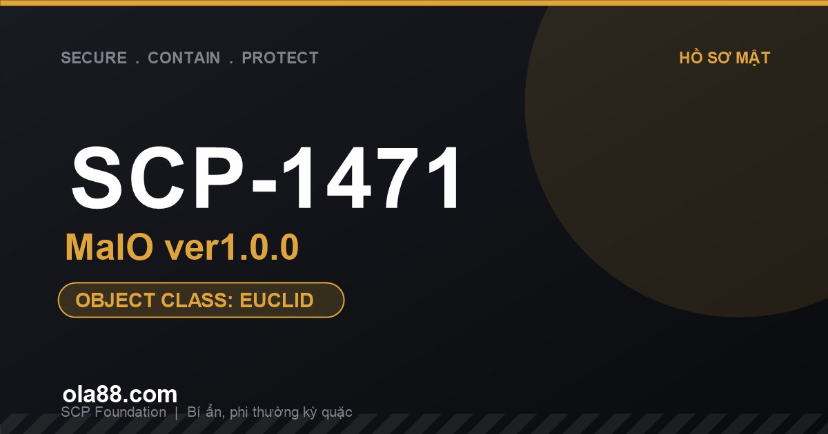SCP-1471 – MalO ver1.0.0: Ứng dụng điện thoại ma ám và sinh vật đầu lâu ám ảnh nạn nhân