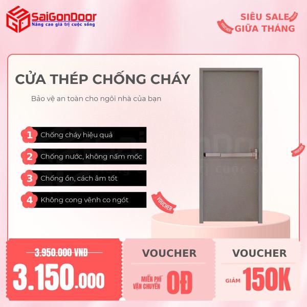 CỬA THÉP CHỐNG CHÁY – GIẢI PHÁP AN TOÀN TỐI ƯU CHO MỌI CÔNG TRÌNH